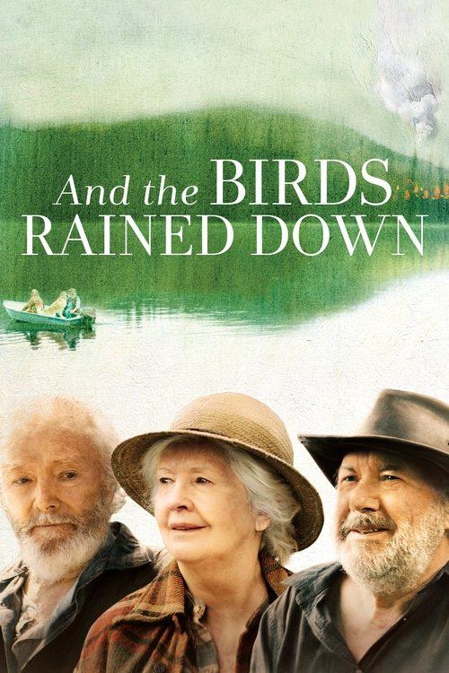 And the Birds Rained Down 2019 official movie poster
