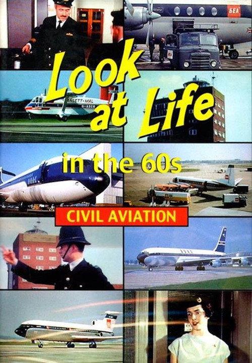 Look at Life in the 60s - Civil Aviation 1959 official movie poster