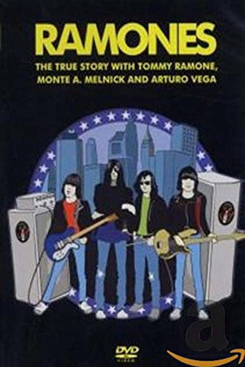 Ramones: The True Story 2005 official movie poster