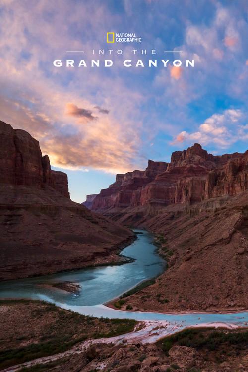 Into the Grand Canyon 2019 official movie poster