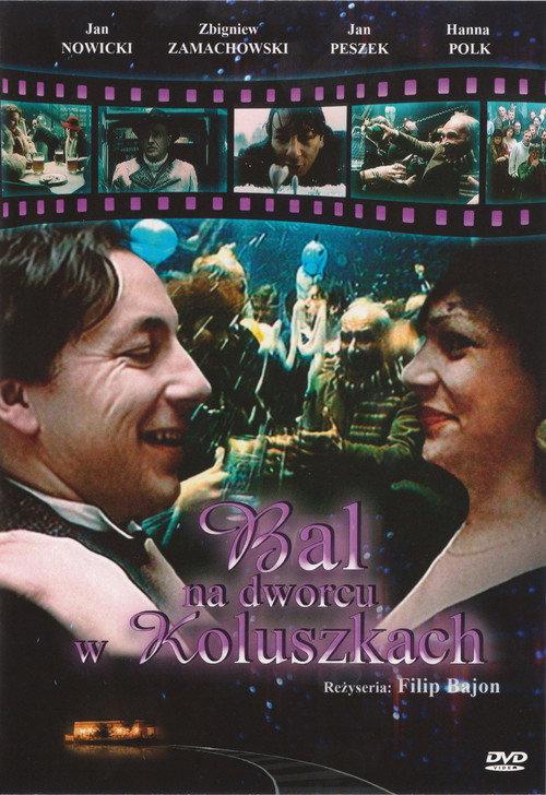 Bal na dworcu w Koluszkach 1990 official movie poster