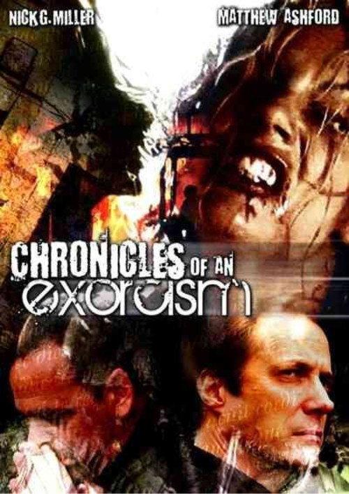 Chronicles of an Exorcism 2008 official movie poster
