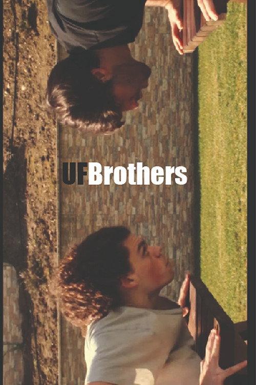 UFBrothers 2021 official movie poster