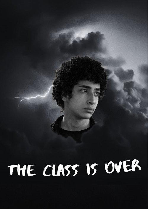 The Class is Over 2021 official movie poster