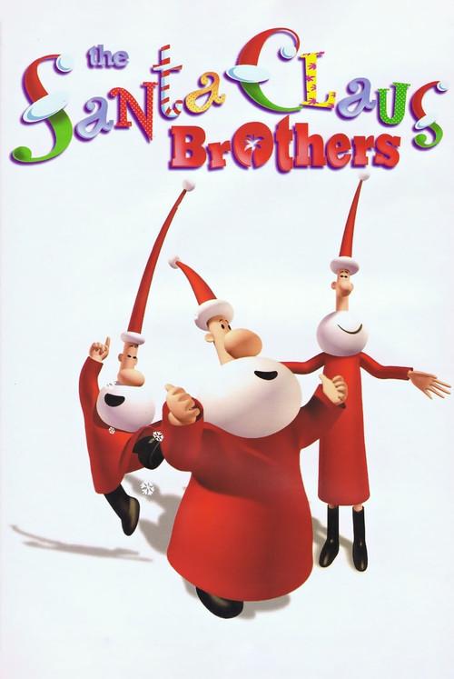 The Santa Claus Brothers 2002 official movie poster