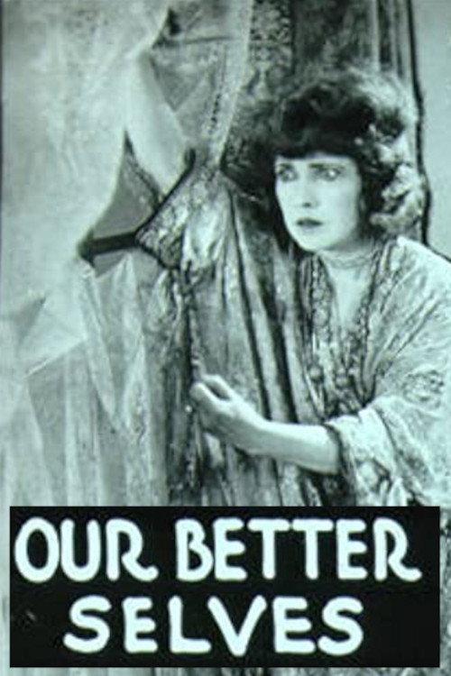 Our Better Selves 1919 official movie poster