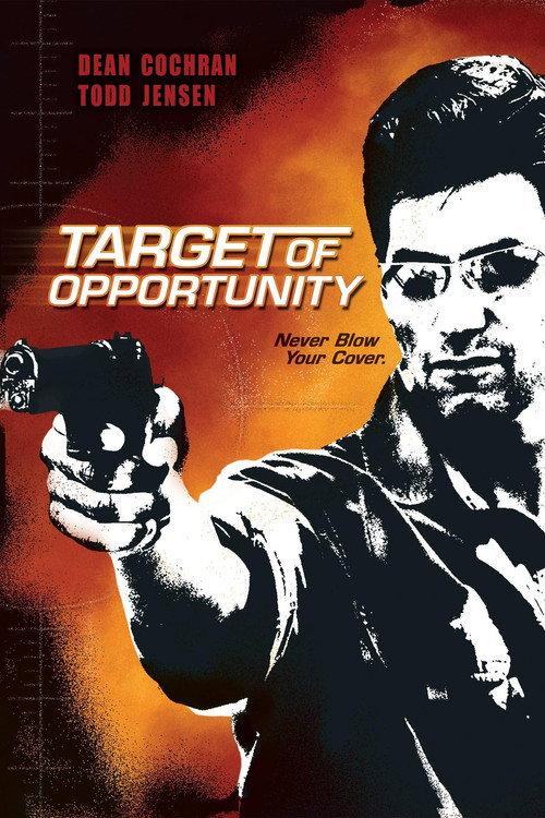 Target of Opportunity 2005 official movie poster