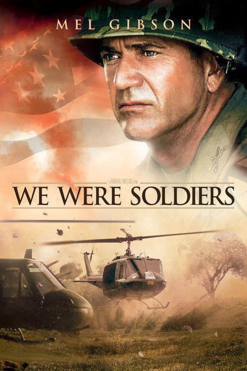 We Were Soldiers 2002 official movie poster