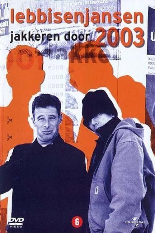 Lebbis and Jansen: overdrive, 2003 2003 official movie poster