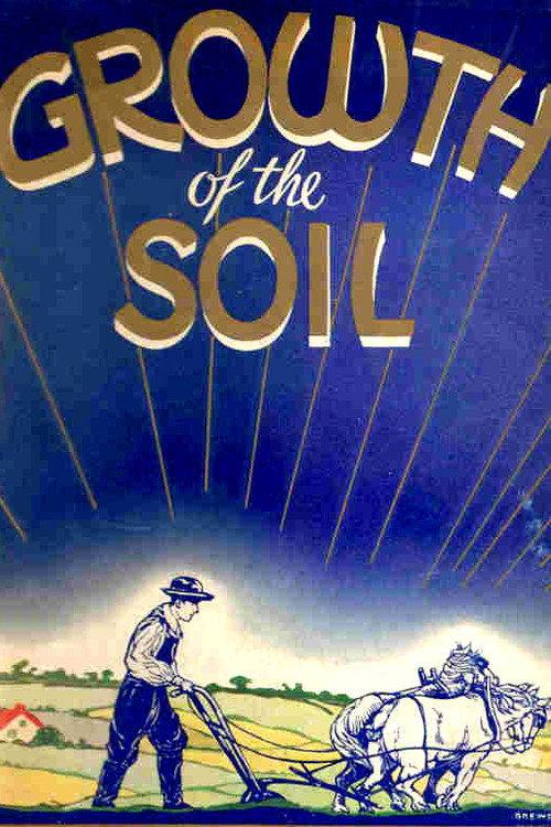 Growth of the Soil 1921 official movie poster