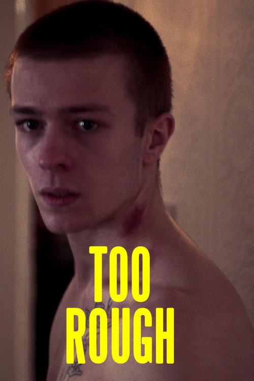 Too Rough 2022 official movie poster