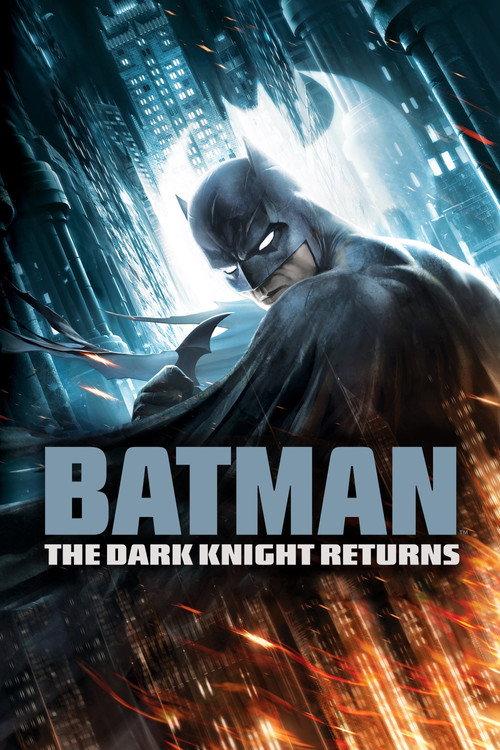 Batman: The Dark Knight Returns 2013 official movie poster