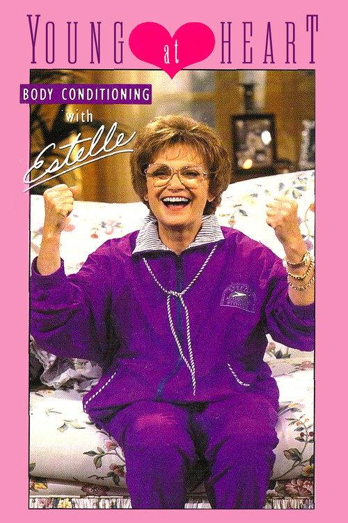 Young at Heart: Body Conditioning with Estelle 1993 official movie poster