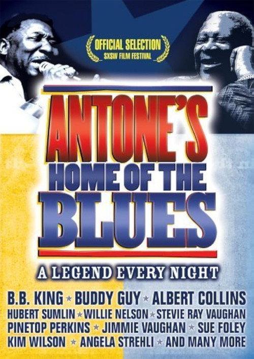 Antone's: Home of the Blues 2004 official movie poster