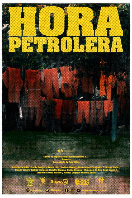 Hora Petrolera 2022 official movie poster