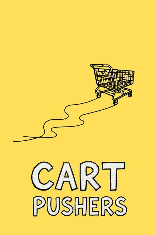Cart Pushers 2026 official movie poster