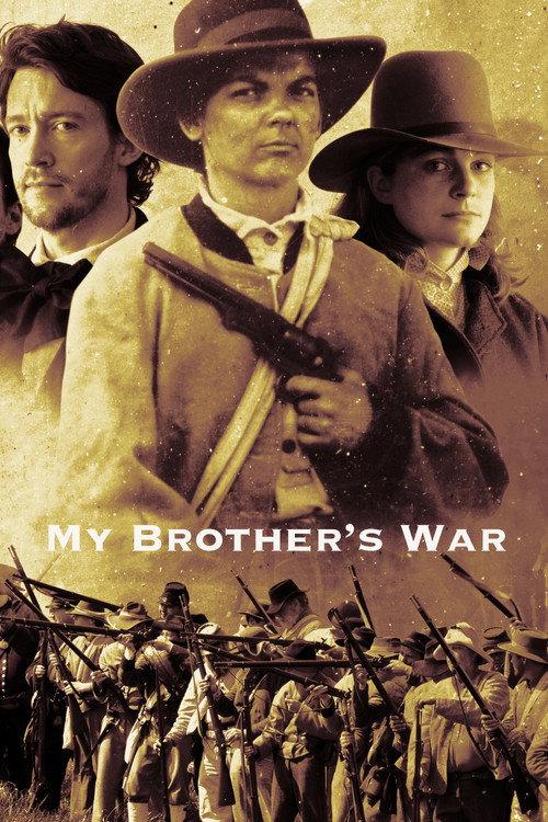 My Brother's War 2005 official movie poster