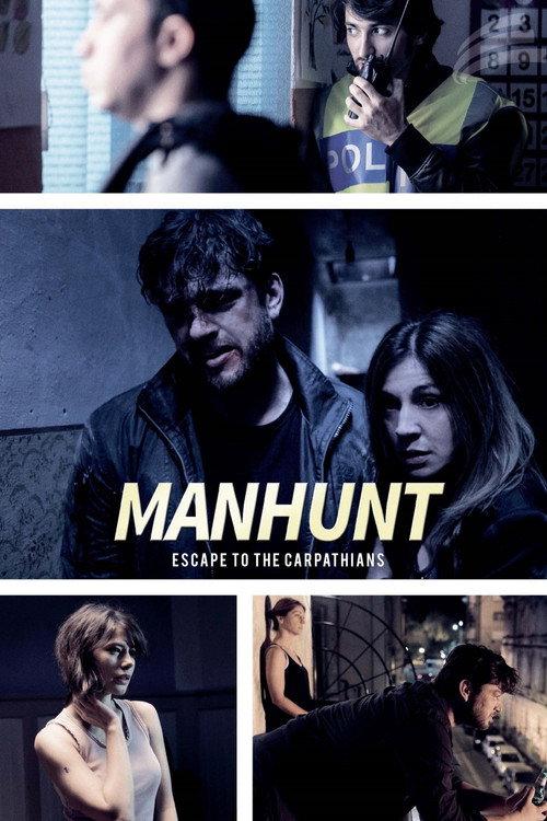 Manhunt: Escape to the Carpathians 2016 official movie poster