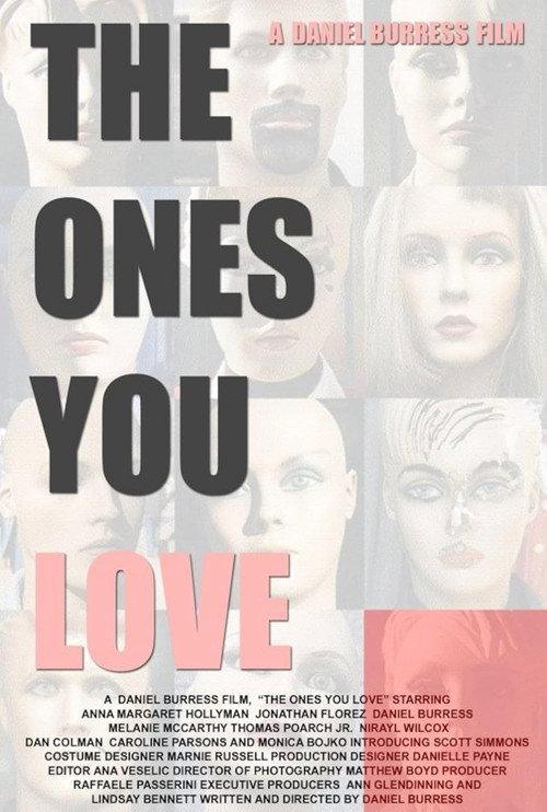 The Ones You Love 2013 official movie poster