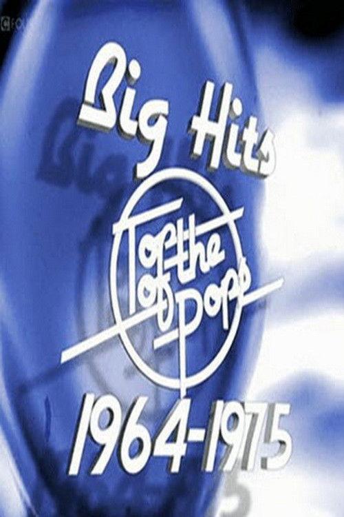 Top of the Pops, 1964 to 1975 - Big Hits 2011 official movie poster