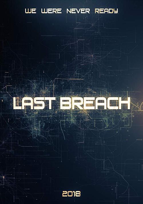 Last Breach 2018 official movie poster