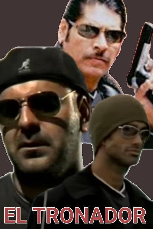 El Tronador 2003 official movie poster