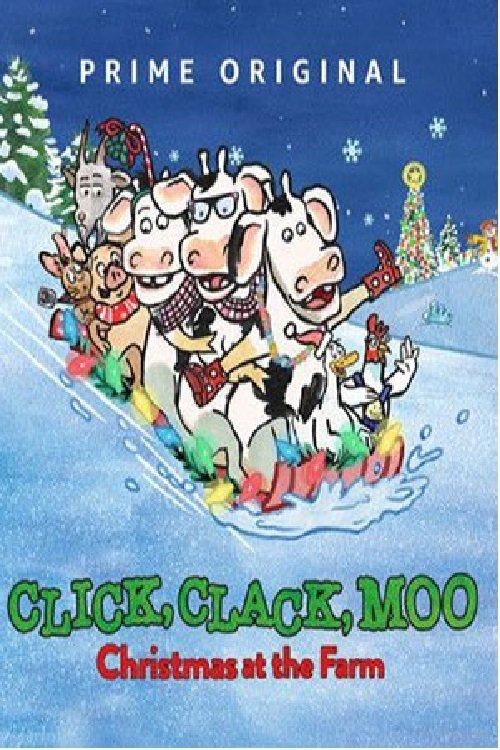 Click, Clack, Moo: Christmas at the Farm 2017 official movie poster