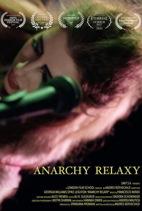 Anarchy Relaxy 2021 official movie poster