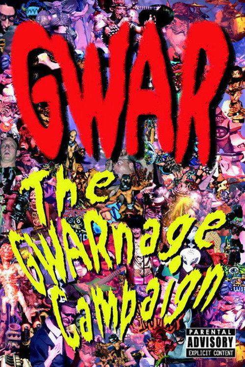 The GWARnage Campaign 2002 official movie poster