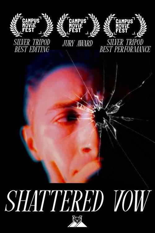 Shattered Vow 2018 official movie poster