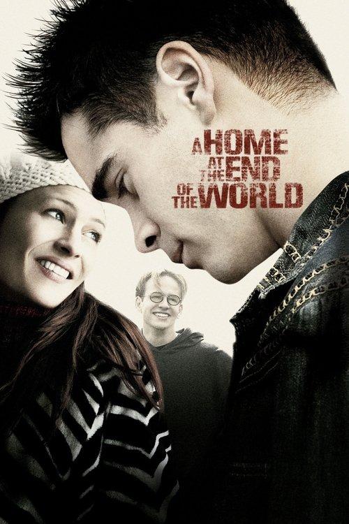 A Home at the End of the World 2004 official movie poster