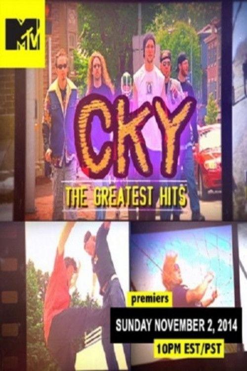 CKY: The Greatest Hits 2014 official movie poster