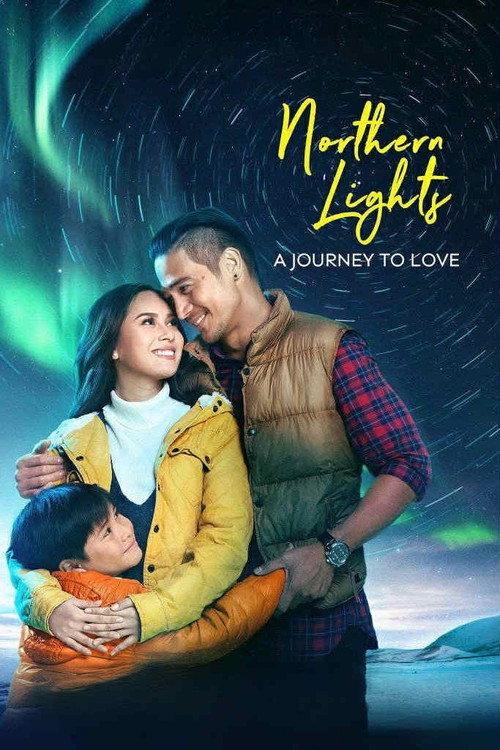 Northern Lights: A Journey to Love 2017 official movie poster