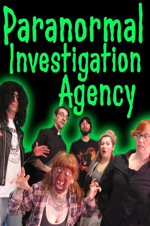 Paranormal Investigation Agency 2017 official movie poster