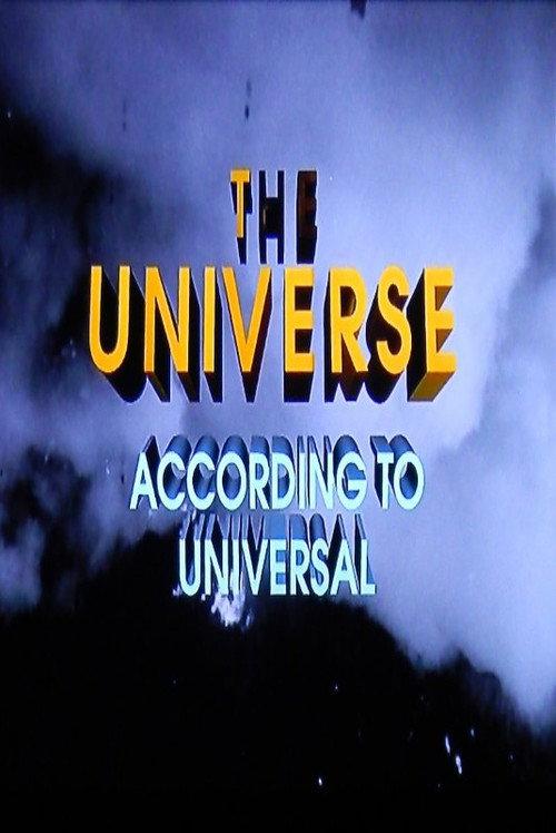 The Universe According to Universal 2002 official movie poster