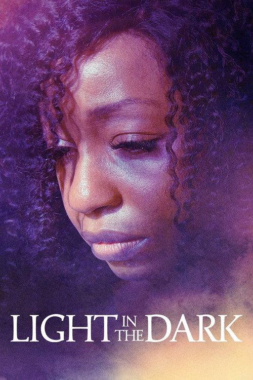 Light in the Dark 2020 official movie poster
