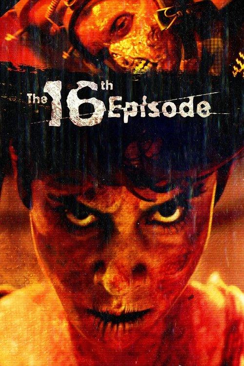 The 16th Episode 2019 official movie poster