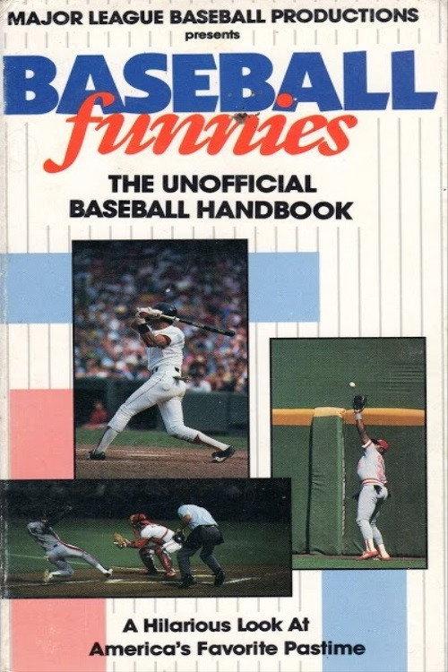 Baseball Funnies: The Unofficial Baseball Handbook 1988 official movie poster