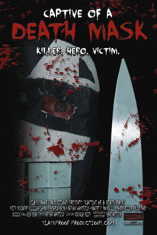 Captive of a Death Mask 2013 official movie poster