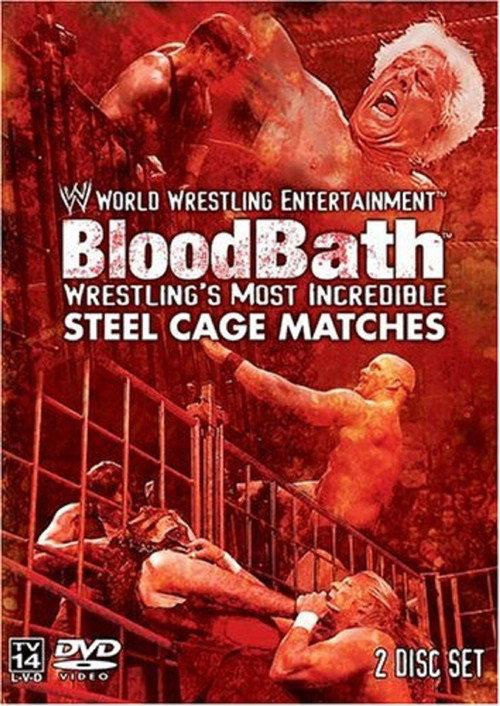 WWE: Bloodbath - Wrestling's Most Incredible Steel Cage Matches 2003 official movie poster