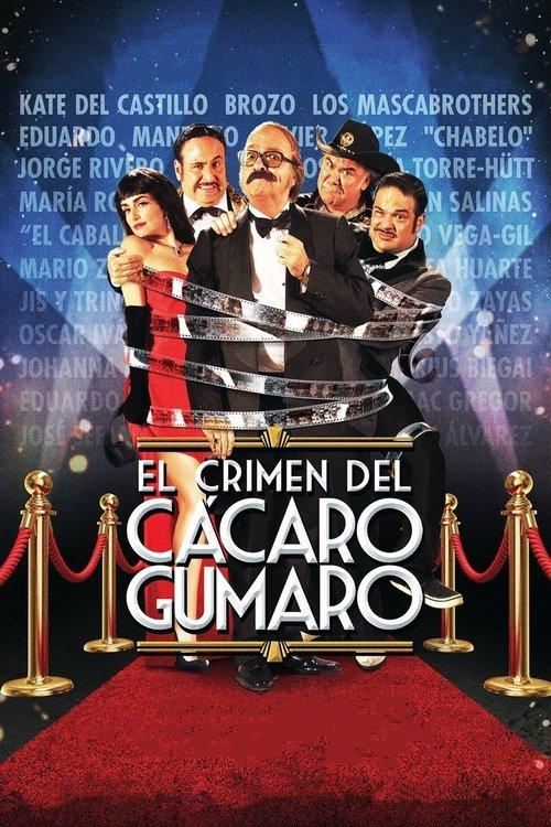 The Crime of Cacaro Gumaro 2014 official movie poster