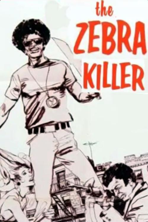 The Zebra Killer 1974 official movie poster