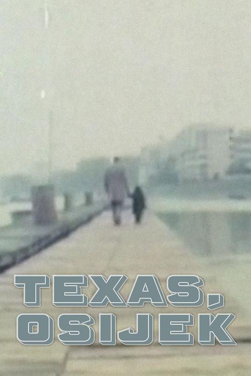 Texas, Osijek 1987 official movie poster