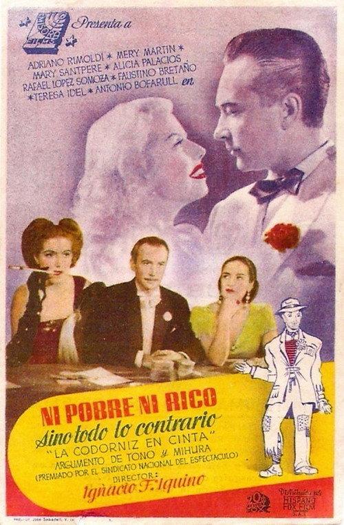 Ni pobre, ni rico, sino todo lo contrario 1944 official movie poster