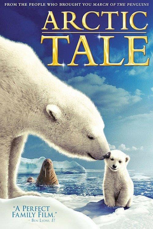 Arctic Tale 2007 official movie poster