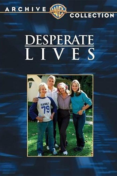 Desperate Lives 1982 official movie poster