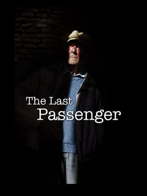 The Last Passenger: A True Story 2014 official movie poster