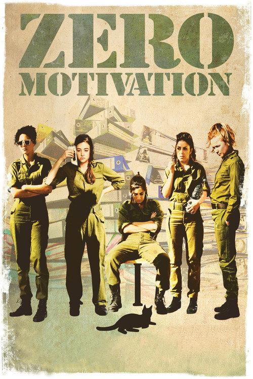Zero Motivation 2014 official movie poster