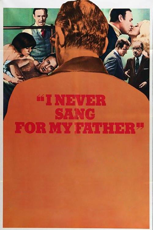 I Never Sang for My Father 1970 official movie poster