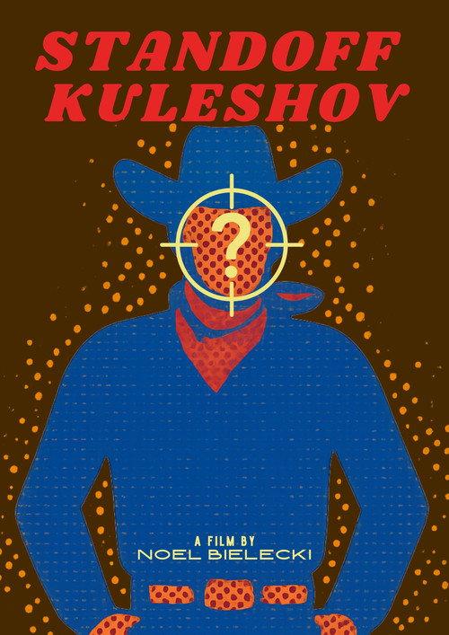 Standoff Kuleshov 2021 official movie poster